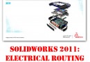SolidWorks Electrical Routing – Part 3 (FINALLY!)