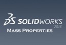 SolidWorks 2013:  Mass Properties