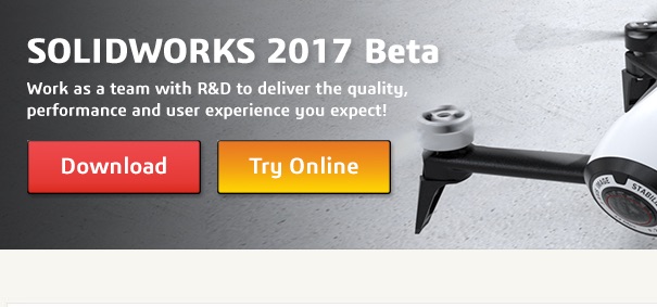 SOLIDWORKS 2017 Beta – Try Online