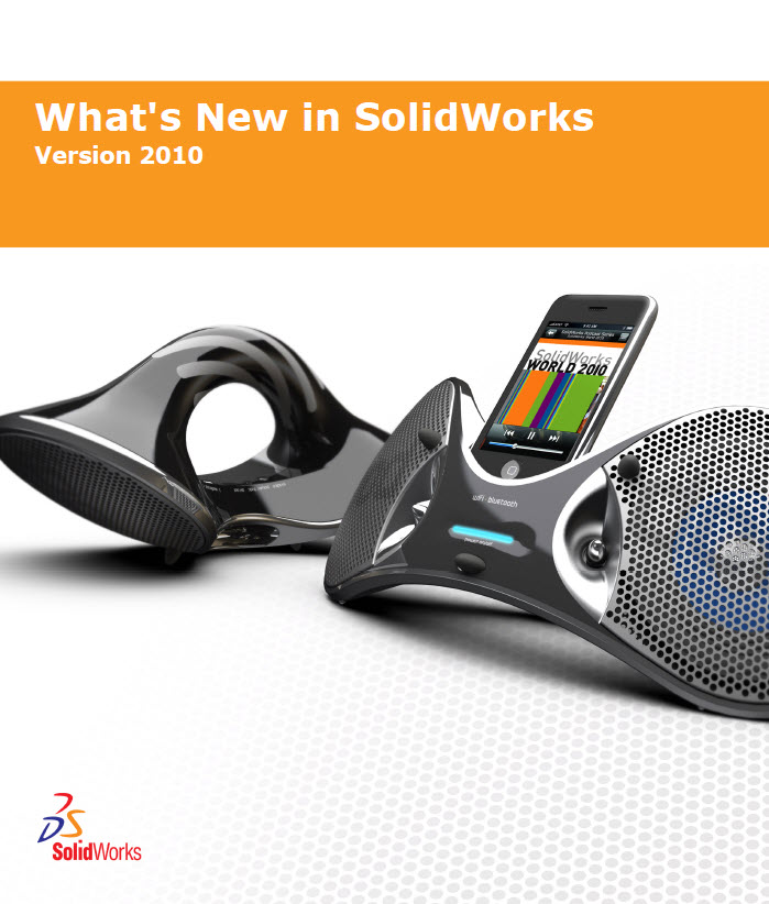What’s New in SolidWorks 2010 Guide Posted